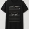 Lyric Draft Songwriter Notebook unisex t-shirt in black with lined notebook page with a circled lyric