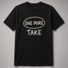 One More Take Recording Studio unisex t-shirt in black with hand-drawn oval and distressed lettering